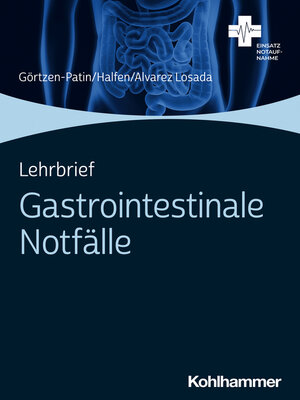 cover image of Lehrbrief Gastrointestinale Notfälle